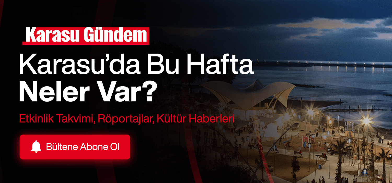Karasu Gündem Bültene Abone Ol!