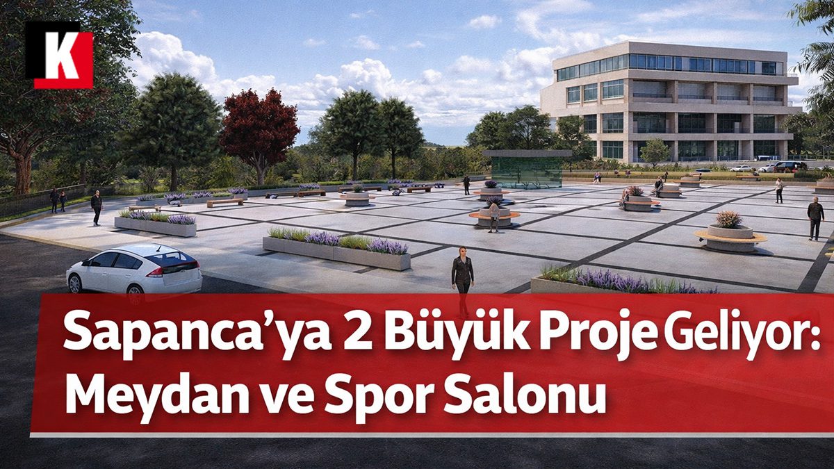 Sapanca’ya kazandırılacak meydan projesi ve 3 katlı kapalı spor salonunun görsel tasarımı