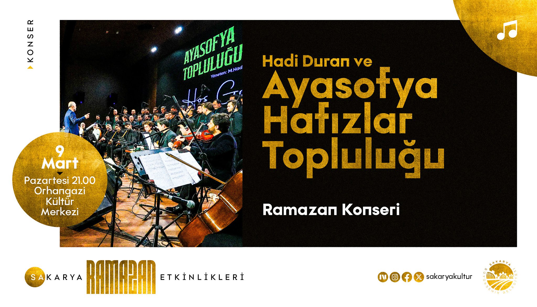 Hadi Duran ve Ayasofya Hafızlar Topluluğu Sakarya Ramazan konseri.