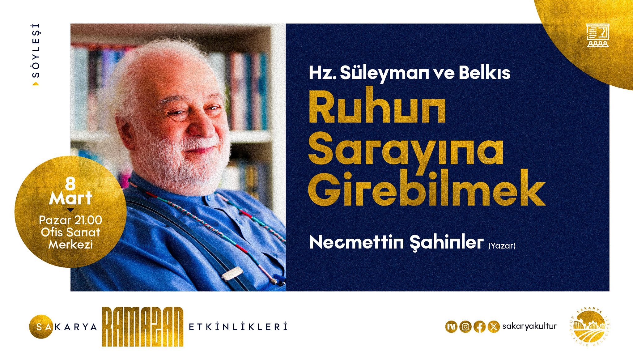 Necmettin Şahinler Hz. Süleyman ve Belkıs konulu söyleşi Sakarya OSM.