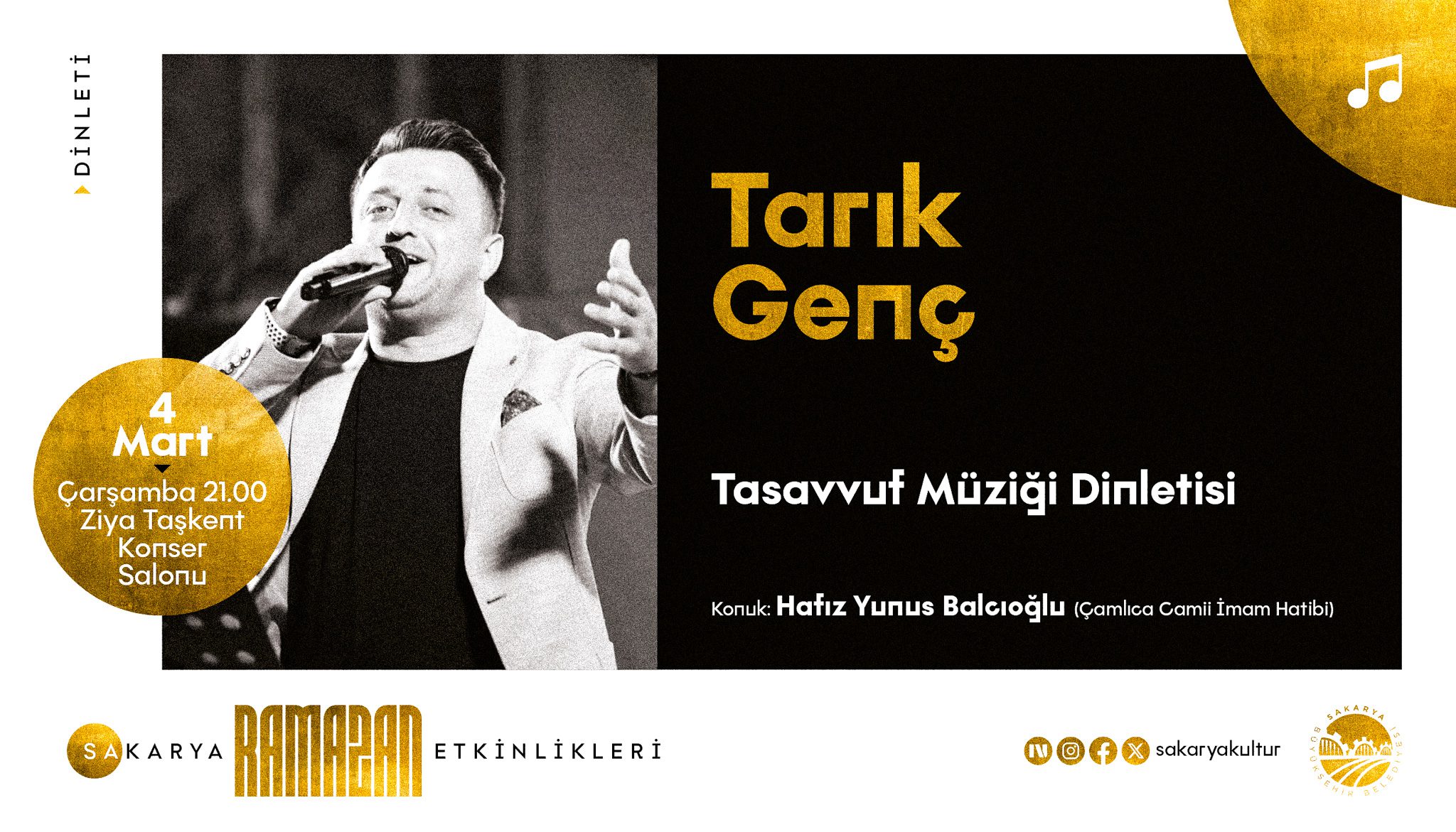 Tarık Genç tasavvuf müziği dinletisi ve Hafız Yunus Balcıoğlu Sakarya etkinliği.